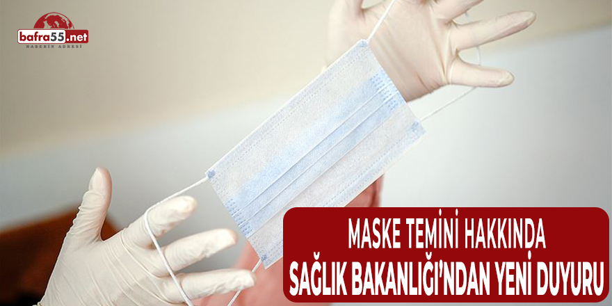 Sağlık Bakanlığı'ndan Maske Duyurusu