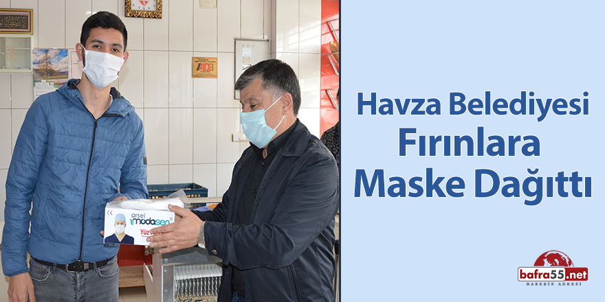 Havza Belediyesi Fırınlara Maske Dağıttı