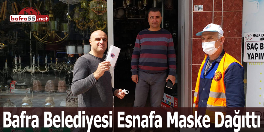 Bafra Belediyesi Esnafa Maske Dağıttı