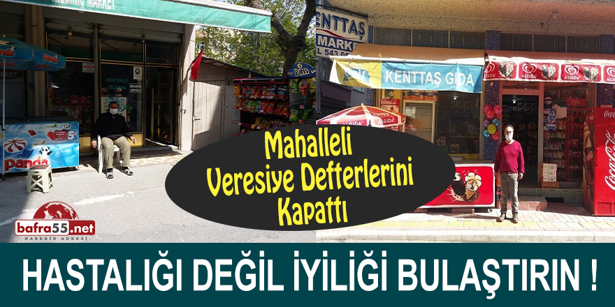 Mahalleli Veresiye Defterlerini Kapattı