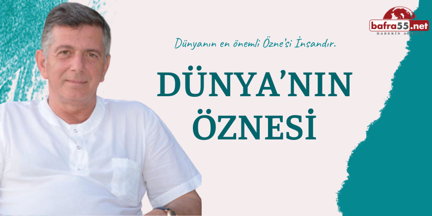 DÜNYA’NIN ÖZNESİ