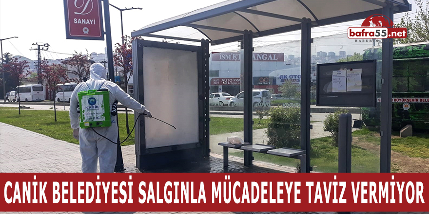 Canik Belediyesi Salgınla Mücadeleye Taviz Vermiyor