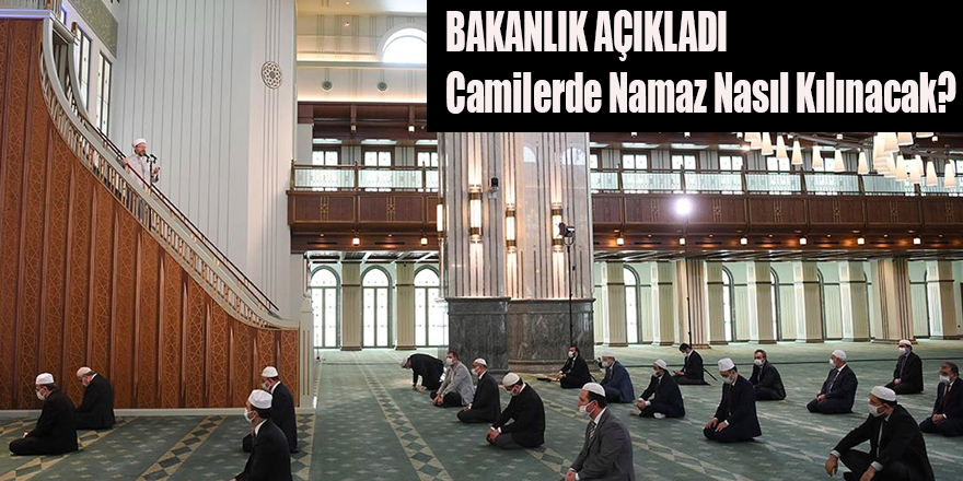 Camilerde Namaz Nasıl Kılınacak?