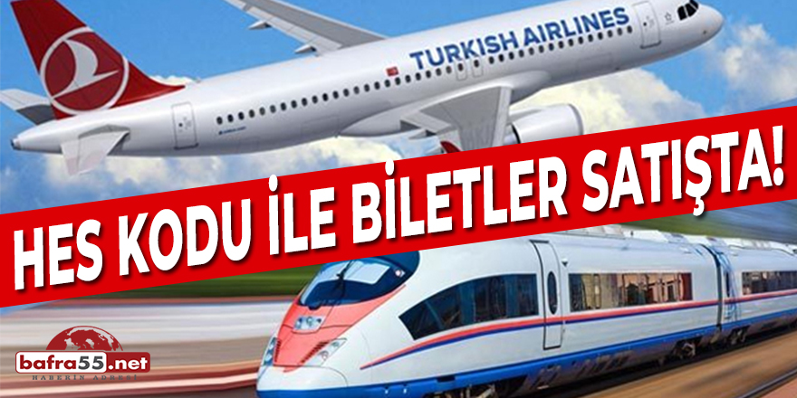 HES Kodu ile Biletler Satışta!