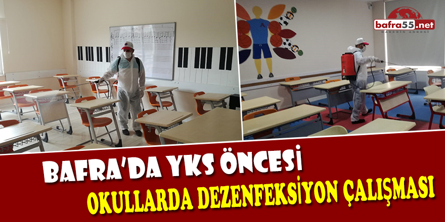 Bafra'da YKS Öncesi Okullarda Dezenfeksiyon Çalışması