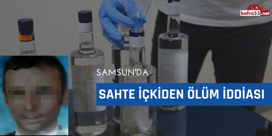 Sahte içkiden ölüm iddiası