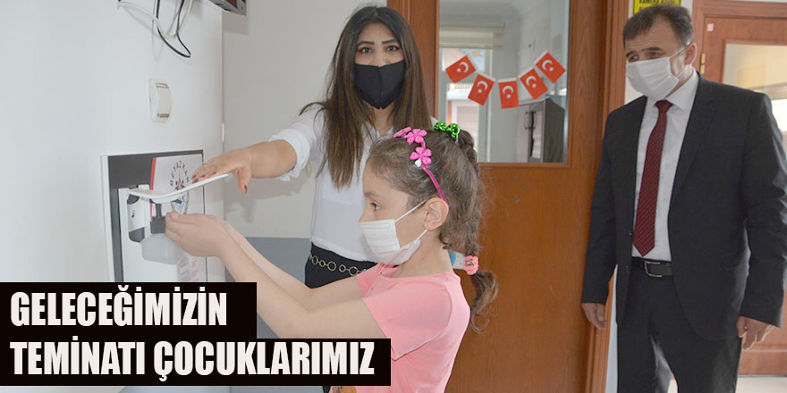 GELECEĞİMİZİN TEMİNATI ÇOCUKLARIMIZ