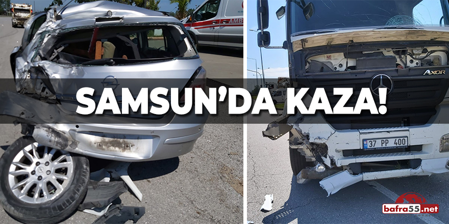 Samsun'da Kaza!