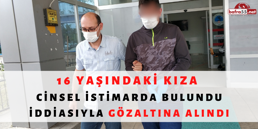 Cinsel İstimar İddiasına Gözaltı