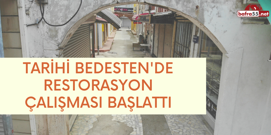 Tarihi Bedesten'de Restorasyon Çalışması Başladı