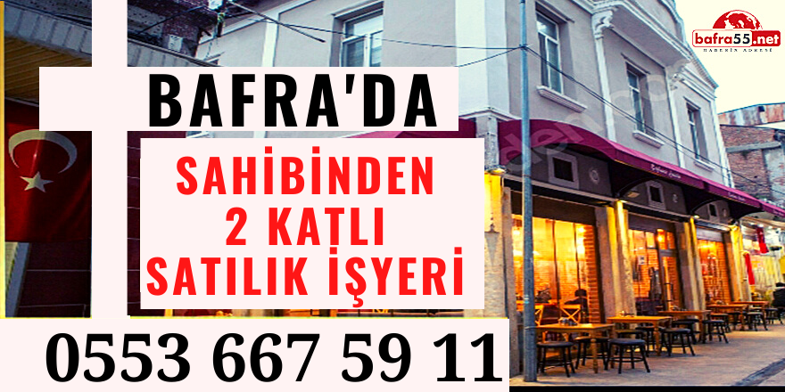 BAFRA'DA SATILIK İŞ YERİ