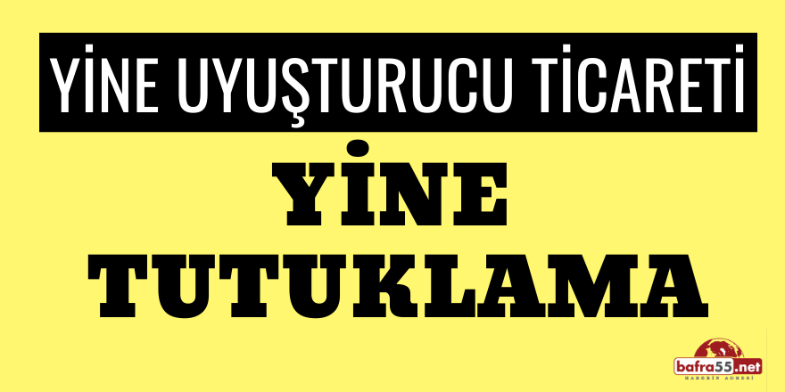 Uyuşturucu Ticaretinden 1 Kişi Tutuklandı