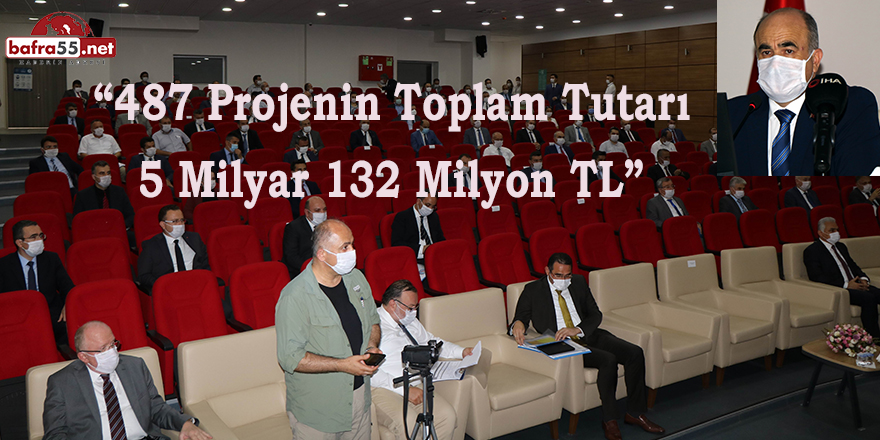 “487 projenin toplam tutarı 5 milyar 132 milyon TL”