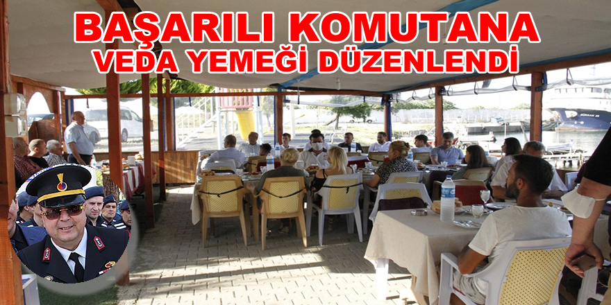 Başarılı Komutana Veda Yemeği