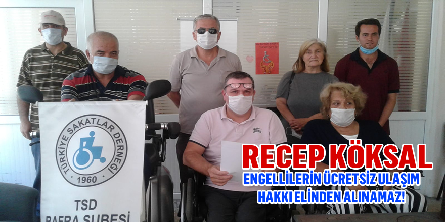 Engellilerin Ücretsiz Ulaşım Hakkı Elinden Alınamaz!