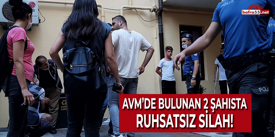 AVM'de Bulunan 2 Şahısta Ruhsatsız Silah!