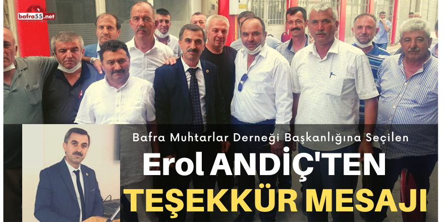 BAŞKAN ANDİÇ’TEN TEŞEKKÜR MESAJI...