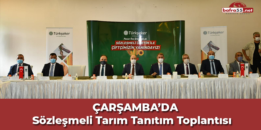 Çarşamba'da Sözleşmeli Tarım Tanıtım Toplantısı