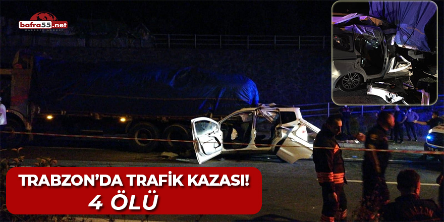 Trabzon'da Ölümlü Trafik Kazası!