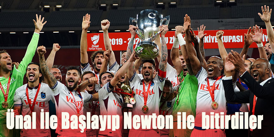 Ünal İle Başlayıp Newton ile  bitirdiler