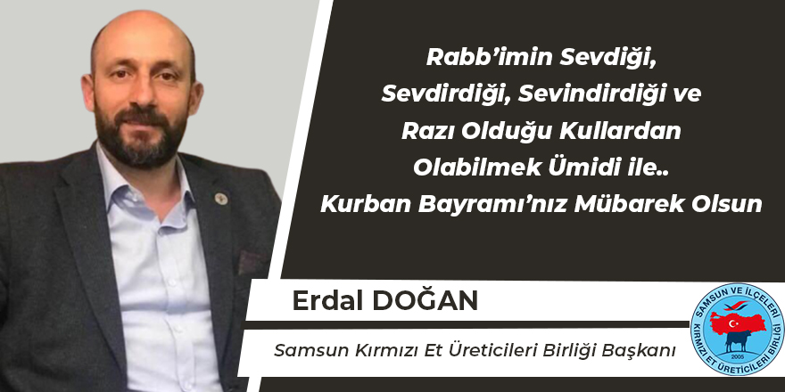 Erdal Doğan Kurban Bayramı Mesajı