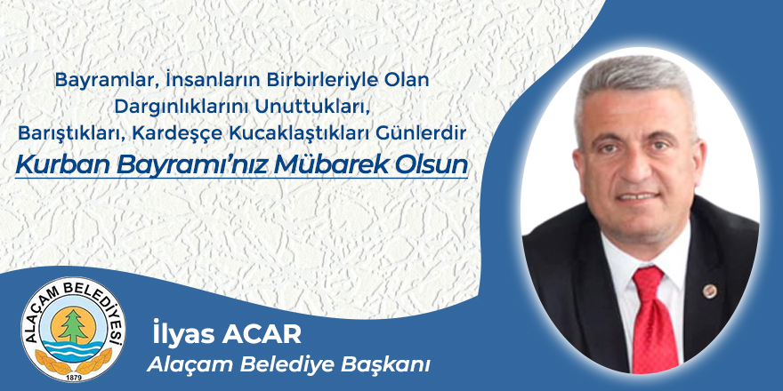 İlyas Acar'ın Kurban Bayramı Mesajı