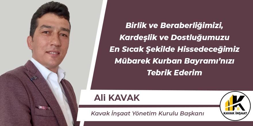 Ali Kavak Hayırlı Bayramlar Diler