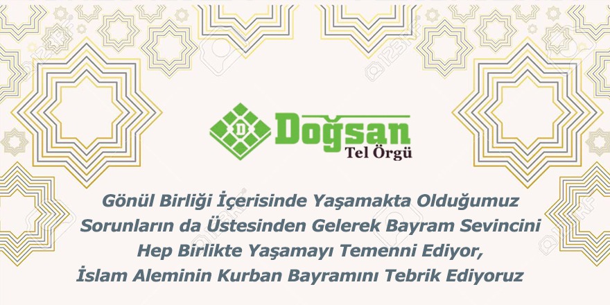 Doğsan Tel Örgü Hayırlı Bayramlar Diler