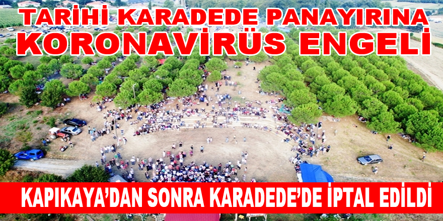 Tarihi Karadede panayırı da İptal Edildi