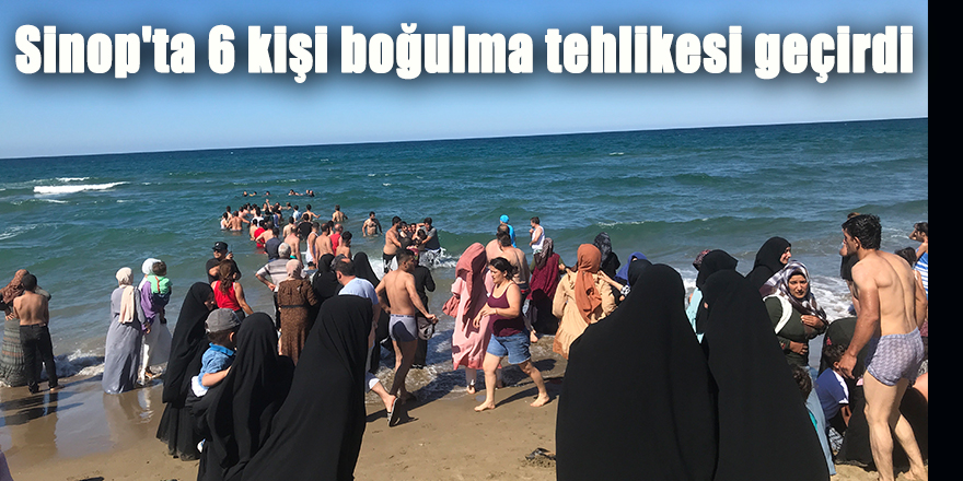 Sinop'da 6 Kişi Boğulma Tehlikesi Geçirdi