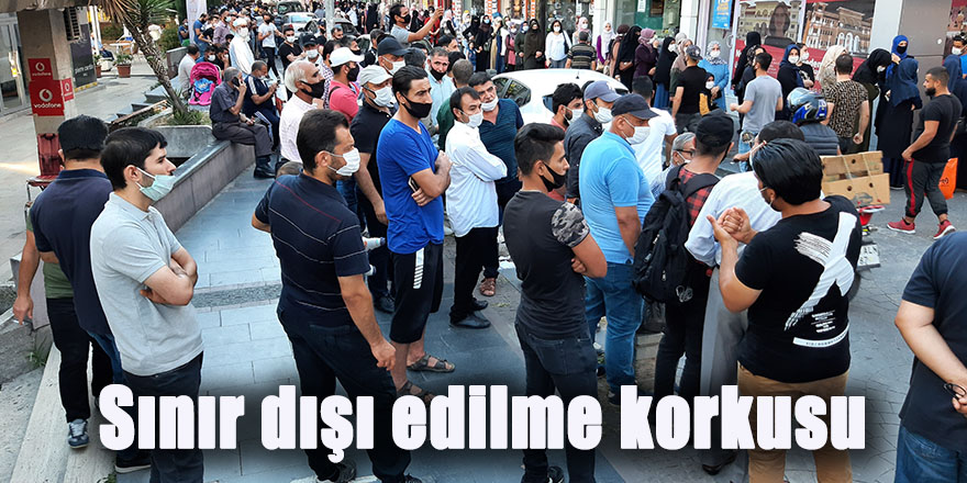 Sınır dışı edilme korkusu