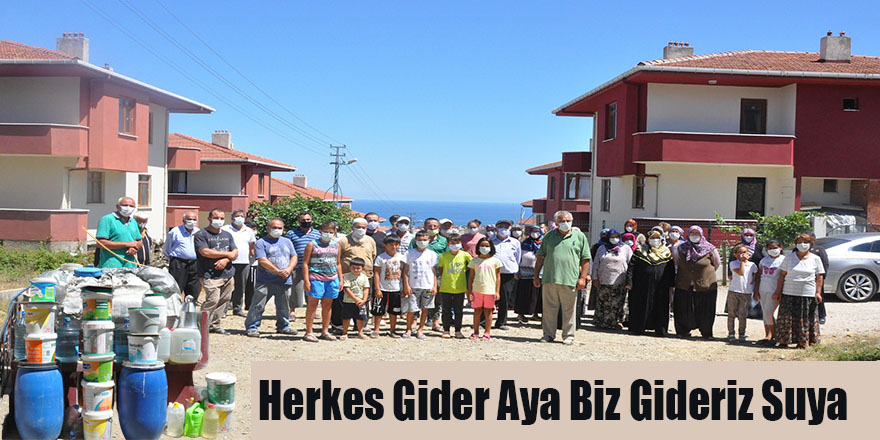 Herkes Gider Aya Biz Gideriz Suya