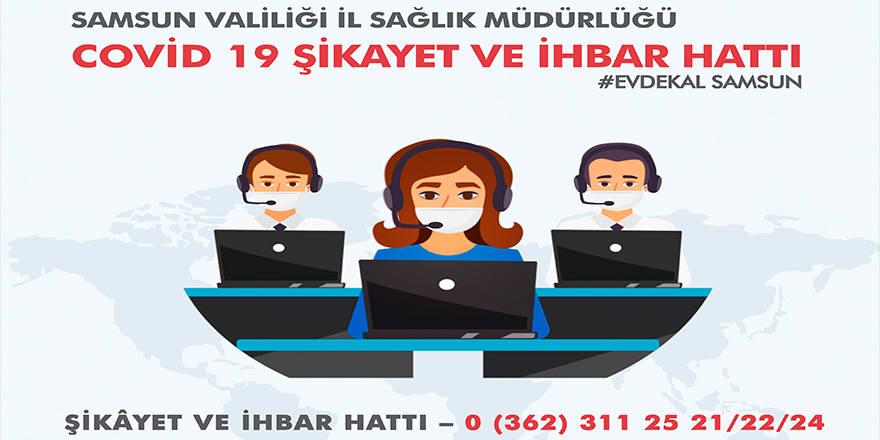 Covid-19 Şikayet ve İhbar Hattı Devrede