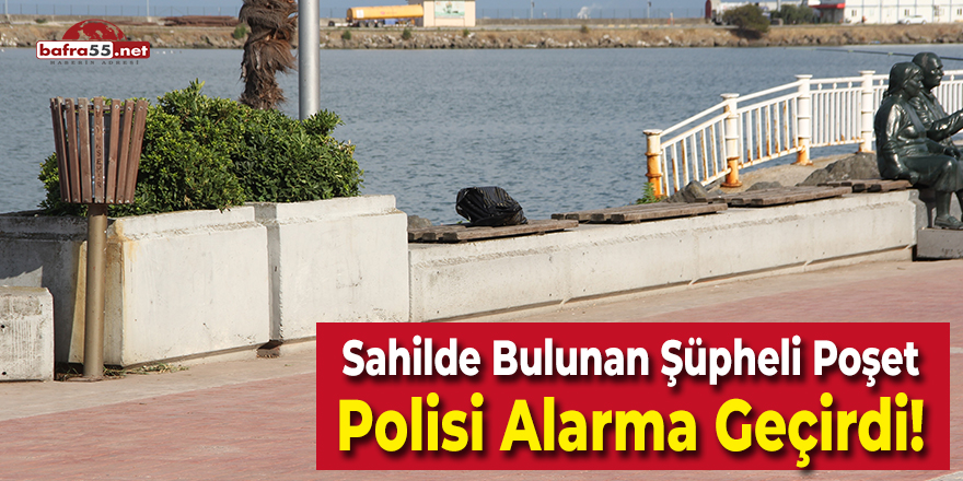 Sahilde Bulunan Şüpheli Poşet Polisi Alarma Geçirdi!