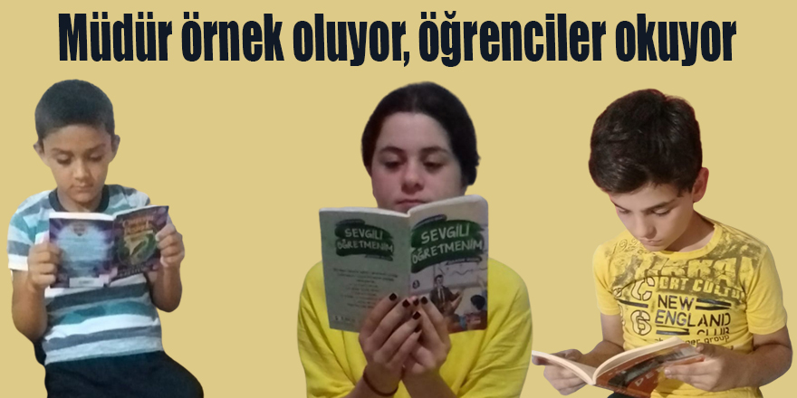 Müdür örnek oluyor, öğrenciler okuyor