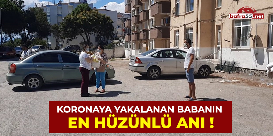 Koronaya Yakalanan Babanın En Hüzünlü Anı