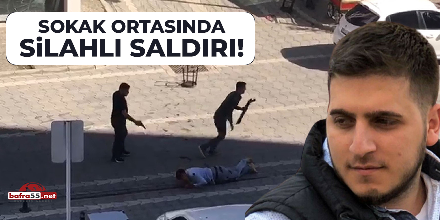 Sokak Ortasında Silahlı Saldırı!