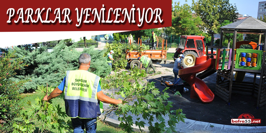 Samsun'da Parklar Yenileniyor