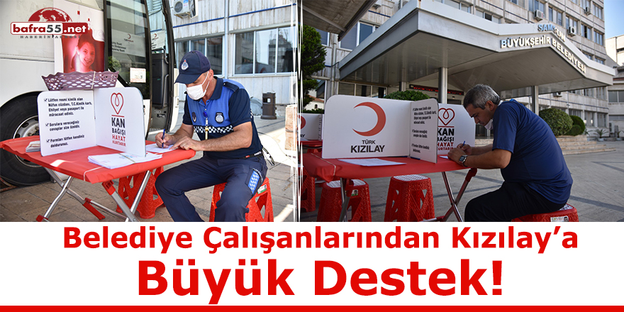 Belediye Çalışanlarından Kızılay'a Büyük Destek!