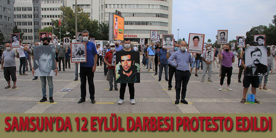 Samsun’da 12 Eylül darbesi protesto edildi