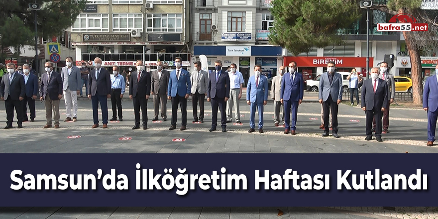 Samsun'da İlköğretim Haftası kutlandı