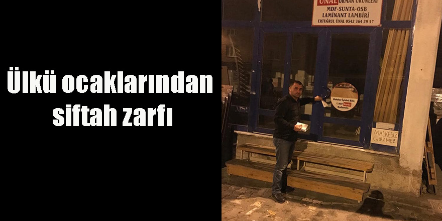 Ülkü ocaklarından siftah zarfı