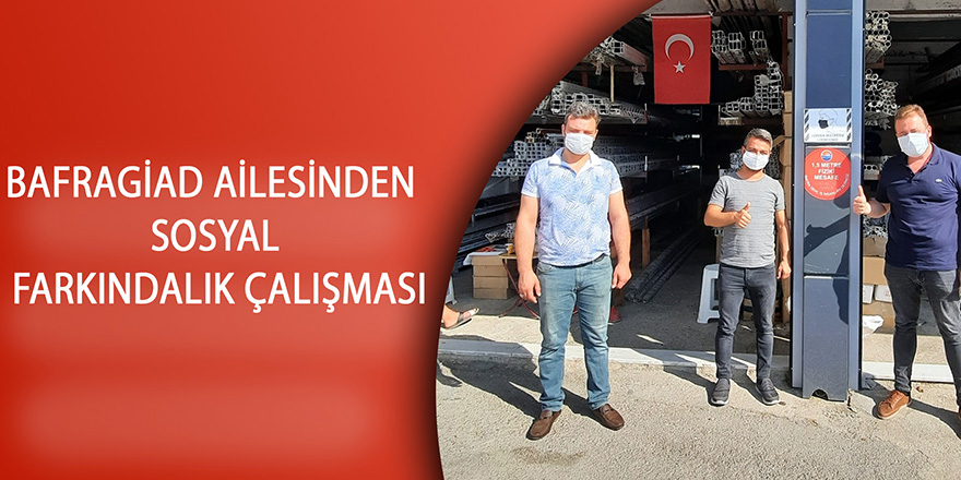 Bafra GİAD ailesinden sosyal farkındalık çalışması