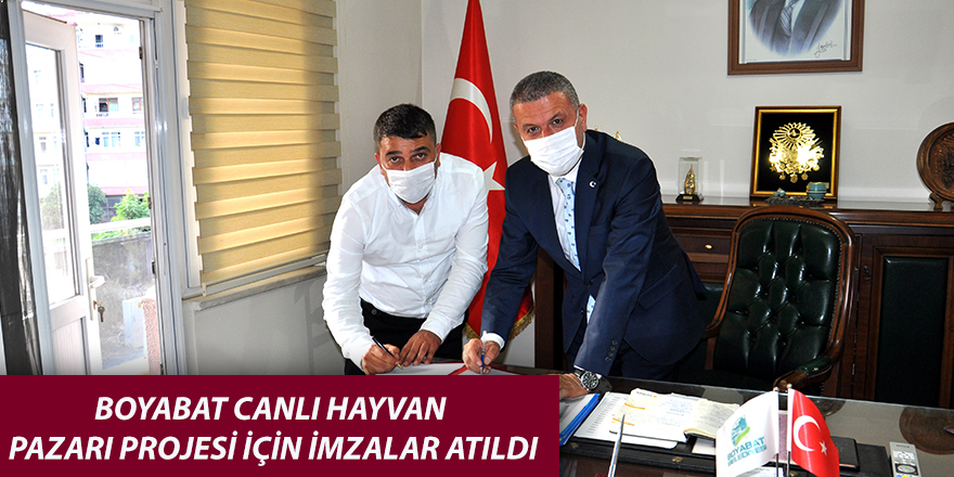 BOYABAT CANLI HAYVAN PAZARI PROJESİ İÇİN İMZALAR ATILDI