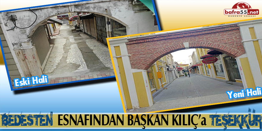 Bedesten esnafından Başkan Kılıç'a teşekkür