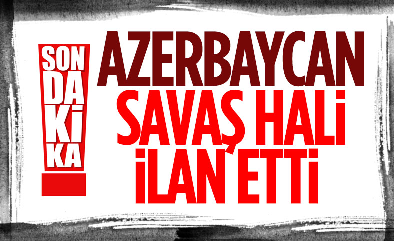 Son Dakika: Azerbaycan Cumhurbaşkanı İlham Aliyev ülkede kısmi seferberlik ilan etti