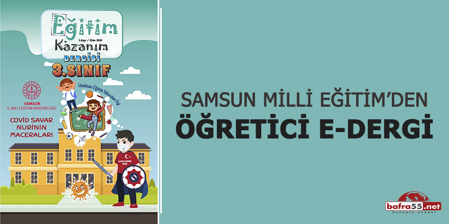 Samsun Milli Eğitim'den öğretici e-dergi