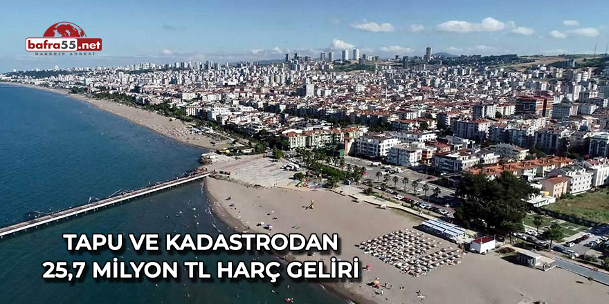 Tapu ve kadastrodan 25,7 milyon TL harç geliri