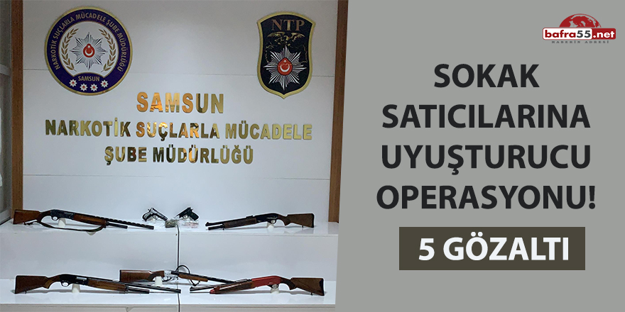 Sokak satıcılarına uyuşturucu operasyonu: 5 gözaltı