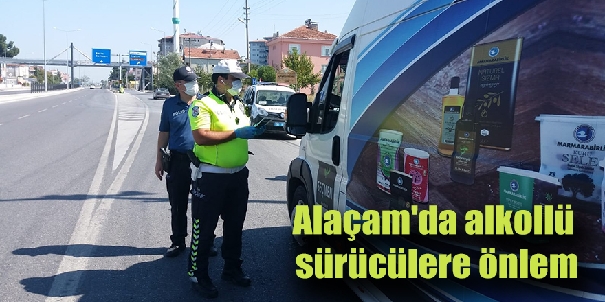 Alaçam'da alkollü sürücülere önlem